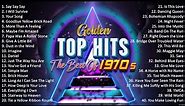 Oldies Greatest Hits Of 1970's - 70s Golden Music Playlist - Best Classic Songs