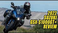 2022 Suzuki GSX S1000 GT+ Review – Have Suzuki Made Its Best Sport-Touring Bike Yet?