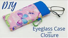How to Make an Eyeglass Case with Fabric - Top Closure and Side Loop for Carabina -