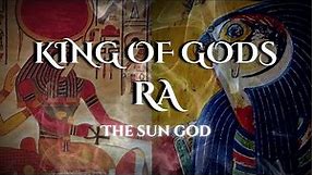 Ra - Ancient Egyptian King of Gods | Myths & Legends From Around The World