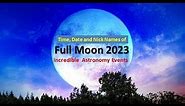 Full Moon 2023 | Full Moon Calendar 2023 | Astronomy events 2023 | Part-2 || @its7EVEN
