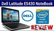 Dell Latitude E5430 Laptop Review | Sohail Computers