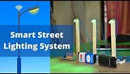 Smart Street Lighting using IoT | Best Internet of Things (IoT) Projects