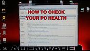 HOW TO CHECK- Your pc health status for windows
