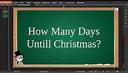 How Many Days Till Christmas