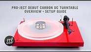 Pro-Ject Debut Carbon DC Turntable Review + Setup Guide