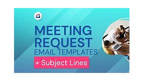 Meeting Request Email Templates   Subject Lines