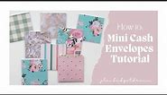 How to Make Mini Cash Envelopes for Your Savings Challenges Tutorial