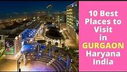 10 Best Places to Visit in Gurgaon, Sightseeing | Things To Do In Gurugram
