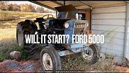 Will it start? Ford 5000 tractor - sitting for 2 years