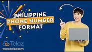 Philippine Phone Number Format: Effortless Phone Number Format In Philippines.