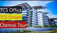 TCS Office Tour | Chennai Office | Siruseri Office |Company Visit|Asia's Largest Campus