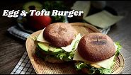 Egg & Tofu Burger