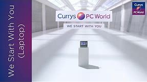 We Start With You: Laptop | Currys PC World TV Advert