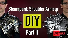 DIY Steampunk Shoulder Armor Part 2. Cosplay Armor Pattern and Tutorial