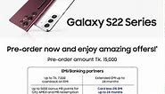 Galaxy S22 series | Pre-order Now