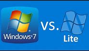 Windows 7 vs. Windows 7 LITE