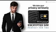 Encrypted Sim Card | Compatibility with Any Type of Device 📱