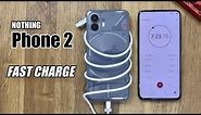 Nothing Phone 2 BATTERY CHARGING TEST