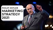 Marketing 101 - Philip Kotler on Marketing Strategy | Digital Marketing