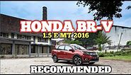 Honda BRV 1.5 E MT 2016 | Mobil Keluarga Paling Cocok Untuk Dimiliki
