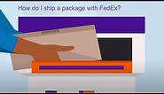 How to ship a package with FedEx