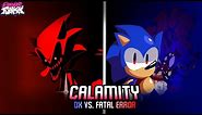 CALAMITY - DX VS. Fatal Error (Sonic.EXE UST)