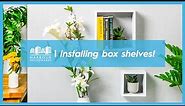 How to Install Floating Box Shelves | DIY Made Easy!
