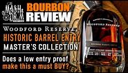 Woodford Reserve Historic Barrel Entry Bourbon Review!