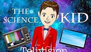 How do Televisions Work? - The Science KID