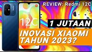 Hape Xiaomi Murah 1 Jutaan Resmi Indonesia, 2023: Review Redmi 12C