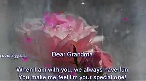A Beautiful Poem For Grandmother ((Grandma)) Dear Grandma When I am with you ♥