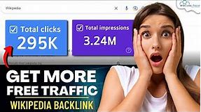 Get More FREE Traffic From WikiPedia (Powerful Backlink) 😮🔥
