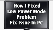 How to fix power saving mode problem in pc