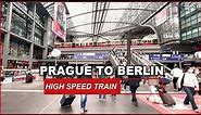 Prague To Berlin By Train I High Speed Train Experience I Central Station I Wasalicious