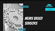 MEMS based Sensors || Seminar 2021