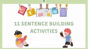 11 Sentence Building Activities You Can Use with Your Students Today