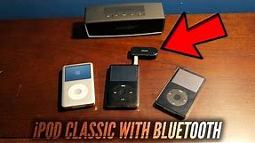 TURN ANYTHING INTO BLUETOOTH WITH A HEADPHONE PORT! (iPOD CLASSIC with Bluetooth)