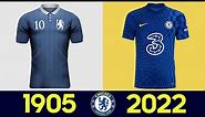 The Evolution of Chelsea Football Kit 2021-22 (2022) | All Chelsea Football Jerseys in History 21/22