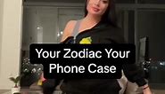 Your Zodiac Your Phone Case #yourzodiacyouranything2 #zodiac #phone #case #fypシ #xyzbca