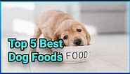 Top 5 Best Natural Dog Foods | Extreme Reviewer