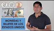 Monedas y Billetes de los Estados Unidos | Inglés Fácil y Sencillo