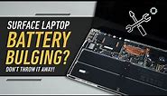 Surface Laptop Battery Bulging? Don't Throw it Away!