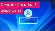 How to disable auto lock in windows 11