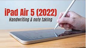 iPad Air 5 (2022) Handwriting & Note Taking
