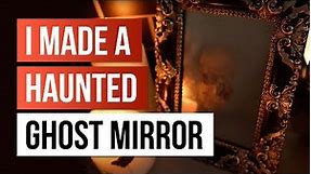 I made a HAUNTED Ghost Mirror! 👀 DIY Halloween Props 2022