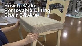 How to Make Removable Dining Chair Covers