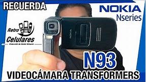 Recuerda NOKIA N93 videocámara Transformers SERIE N / Retro Celulares 4k