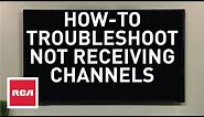 How To Troubleshoot Not Receiving Channels on my TV