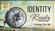 2023/10/22 1 Peter 3:14-16 - Ready - Witness